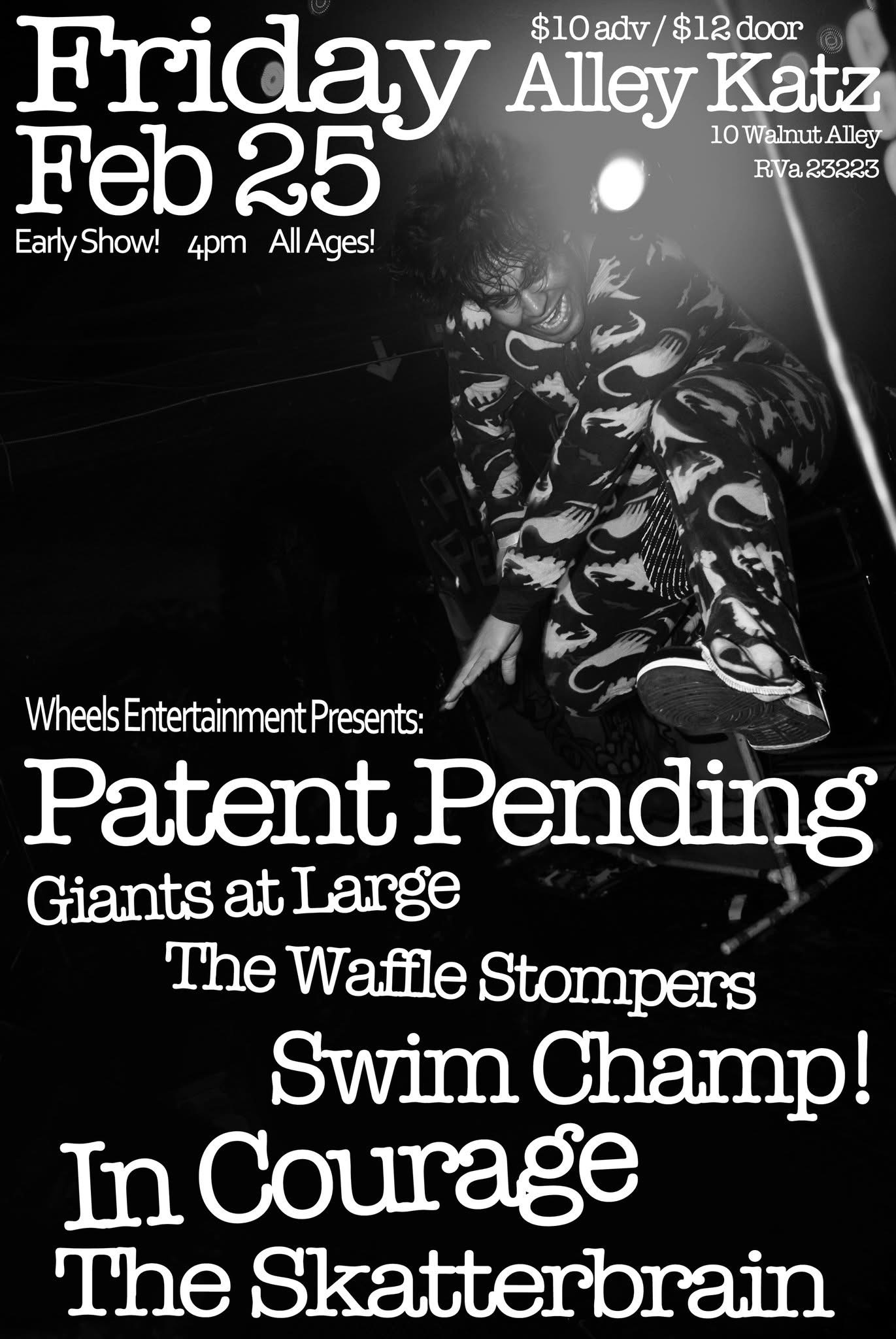 Black-and-white Wheels Entertainment show flyer featuring Patent Pending and Giants at Large at Alley Katz