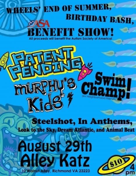 Wheels’ End of Summer Birthday Bash benefit show flyer featuring Patent Pending, Murphy’s Kids, Swim Champ!, and other artists